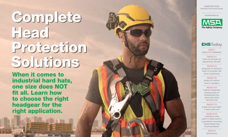 Complete Head Protection Solutions Ehs Today Ebook Spotlight On Safety Msa Corporate Blog